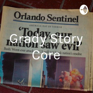 Grady Story Core
