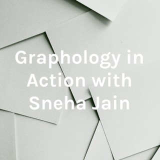 Graphology in Action with Sneha Jain