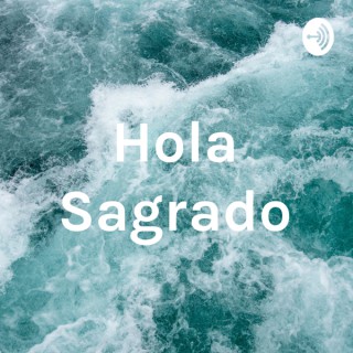 Hola Sagrado