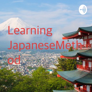 Learning JapaneseMethod