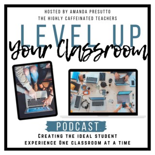 Level Up Your Classroom