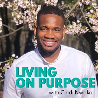 Living on Purpose