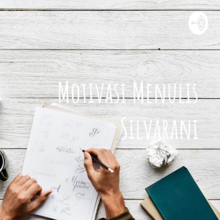 Motivasi Menulis Silvarani