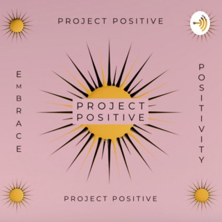 Project Positive