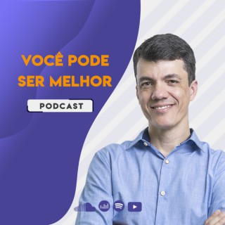 Você pode ser melhor