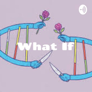 What If: Human Genome Editing Becomes A Reality