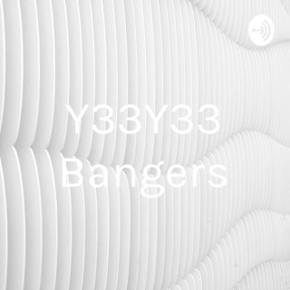 Y33Y33 Bangers