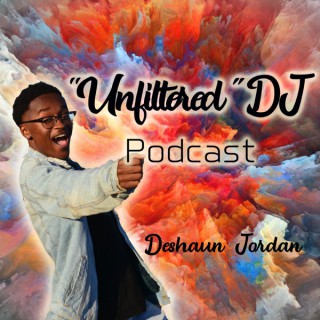 "Unfiltered" DJ