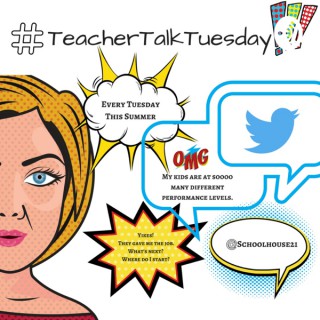 #TeacherTalkTuesday