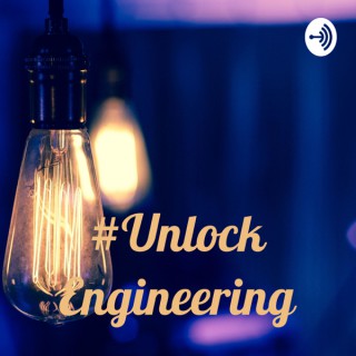 #Unlock Engineering