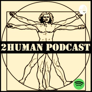 2human Podcast