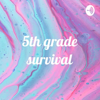 5th grade survival