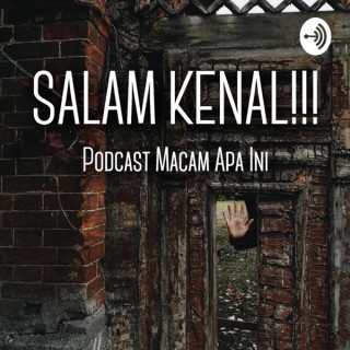Podcast Macam Apa Ini