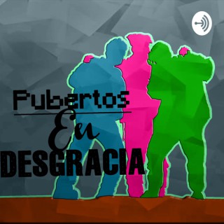 PUBERTOS EN DESGRACIA