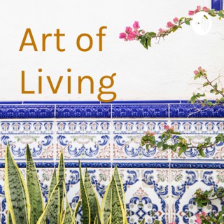 Art of Living