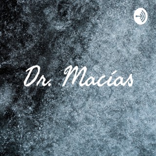 Dr. Macías