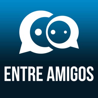 Entre Amigos Podcast