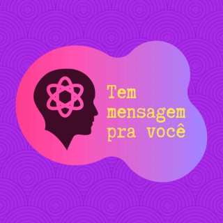 Tem mensagem pra você