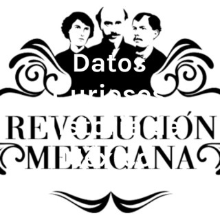 Datos Curiosos Historia de México