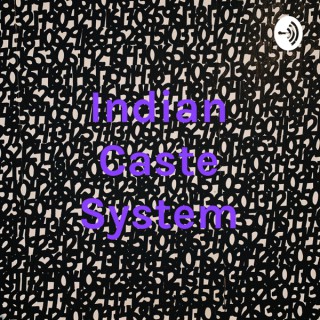 Indian Caste System