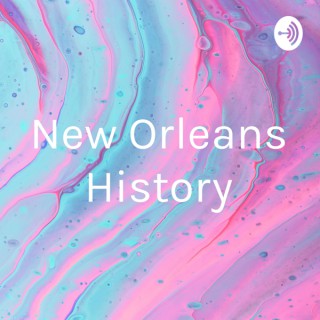 New Orleans History