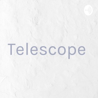 Telescope