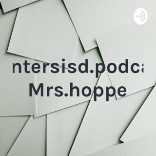 Wintersisd.podcast Mrs.hoppe