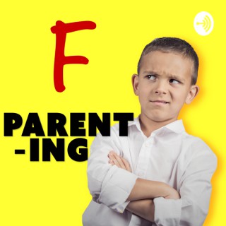 F PARENTING