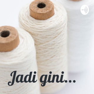 Jadi gini...