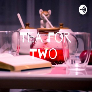 Tea for Two with Lottie and Kiera