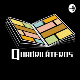 Quadriláteros Podcast