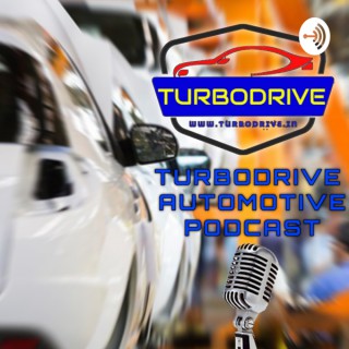 Turbodrive Automotive Podcast