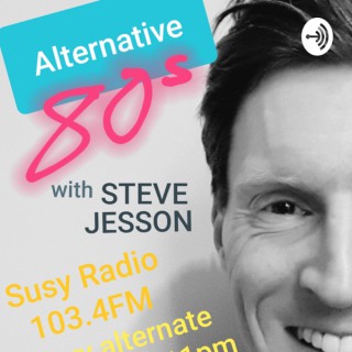 Alternative 80s with Steve Jesson