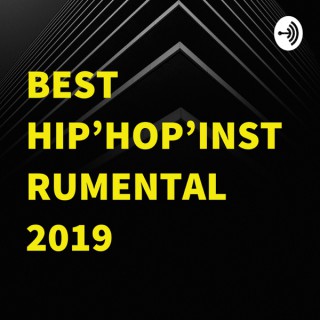 BEST HIP'HOP'INSTRUMENTAL 2019