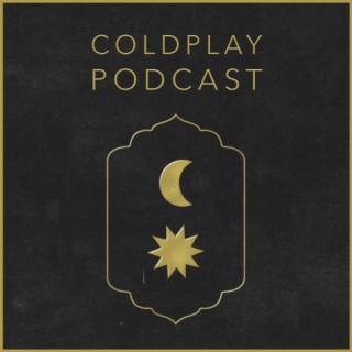 Coldplay Podcast