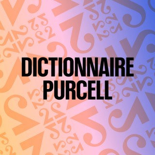 Dictionnaire Purcell - RTS