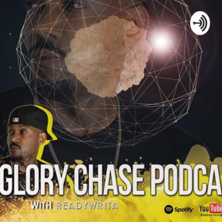Glory Chase Podcast
