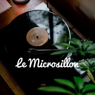 Le Microsillon