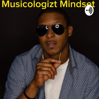 Musicologizt Mindset