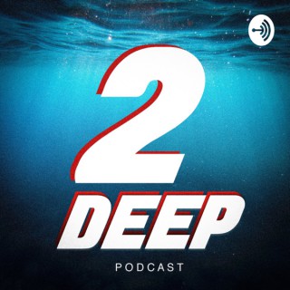 2 Deep