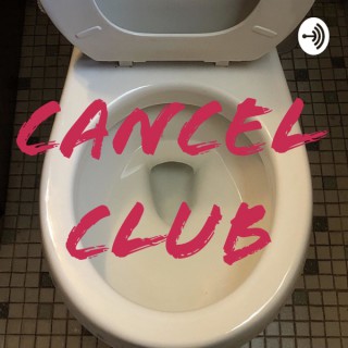 Cancel Club