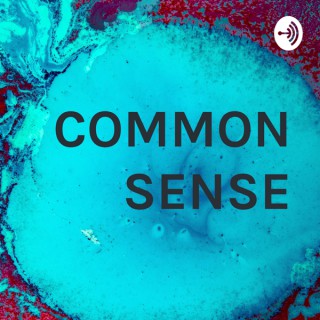 COMMON SENSE