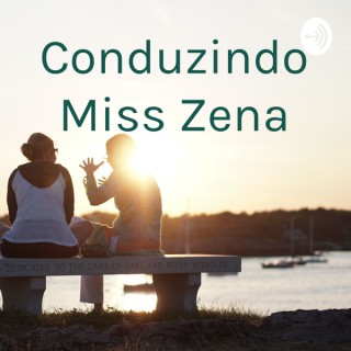 Conduzindo Miss Zena