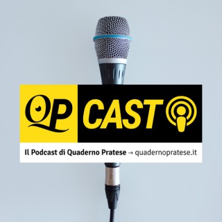 QPCast - Il podcast di Quaderno Pratese