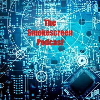 Smokescreen Podcast