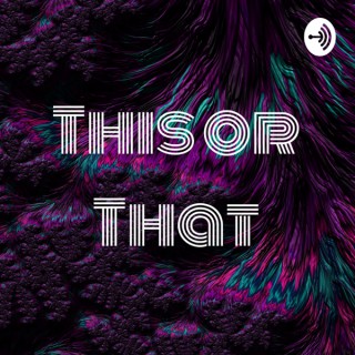 This or That