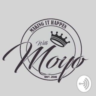 Making It Happen With Moyo