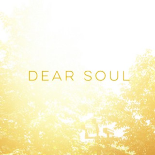 Dear Soul