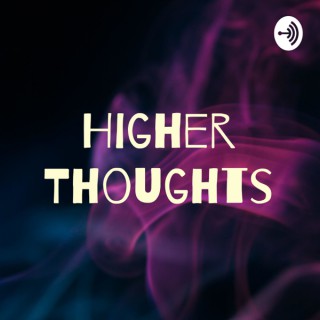 Higher Thoughts
