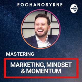 Marketing, Mindset & Momentum